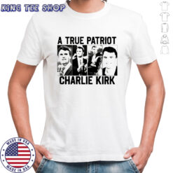 Pray for Charlie Kirk Charlie Kirk A true patriot shirt