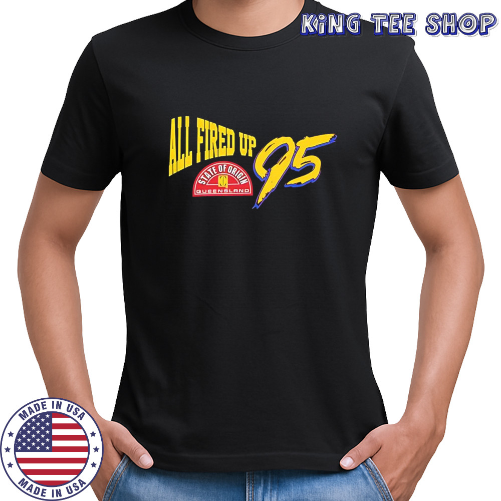 Queensland Maroons State of origin All Fired Up 95 shirt