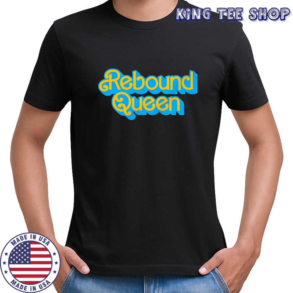 Rebound Queen shirt