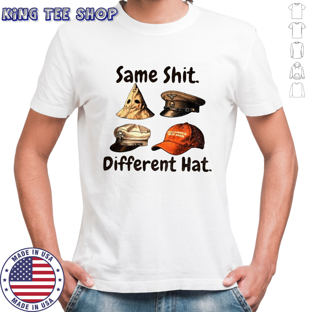 Same shit different hat Make America Great Again Halloween t-shirt