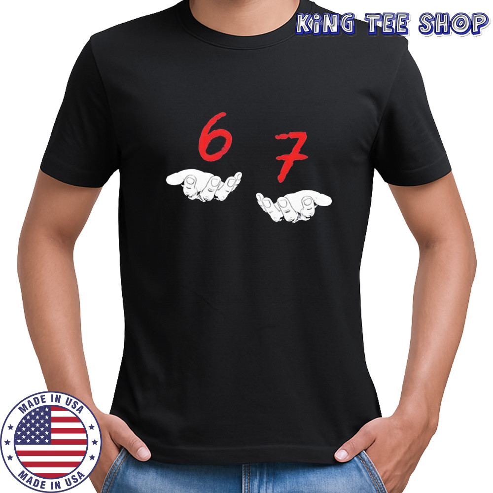 Six Seven 6 7 Meme funny shirt