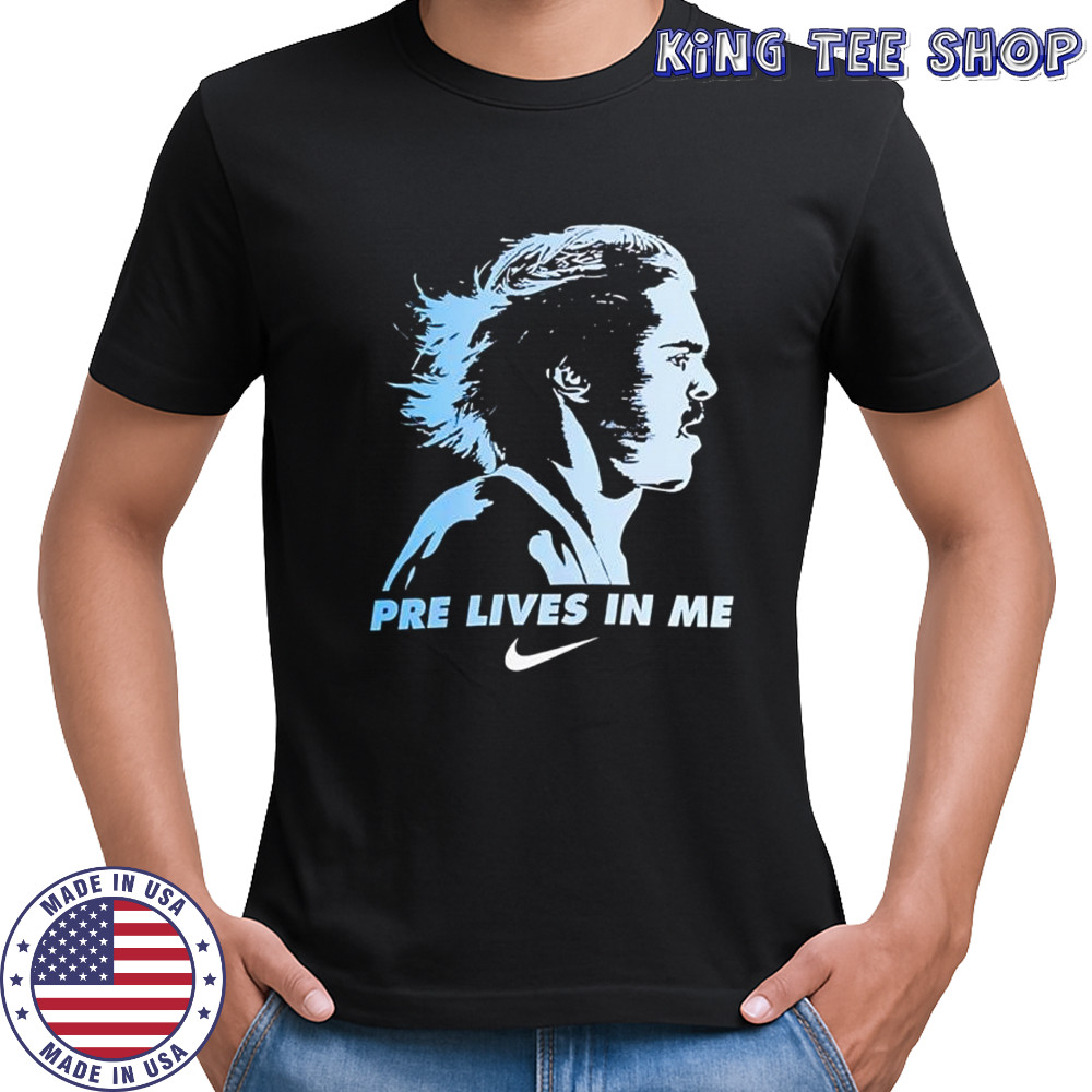 Steve Prefontaine pre lives in me shirt