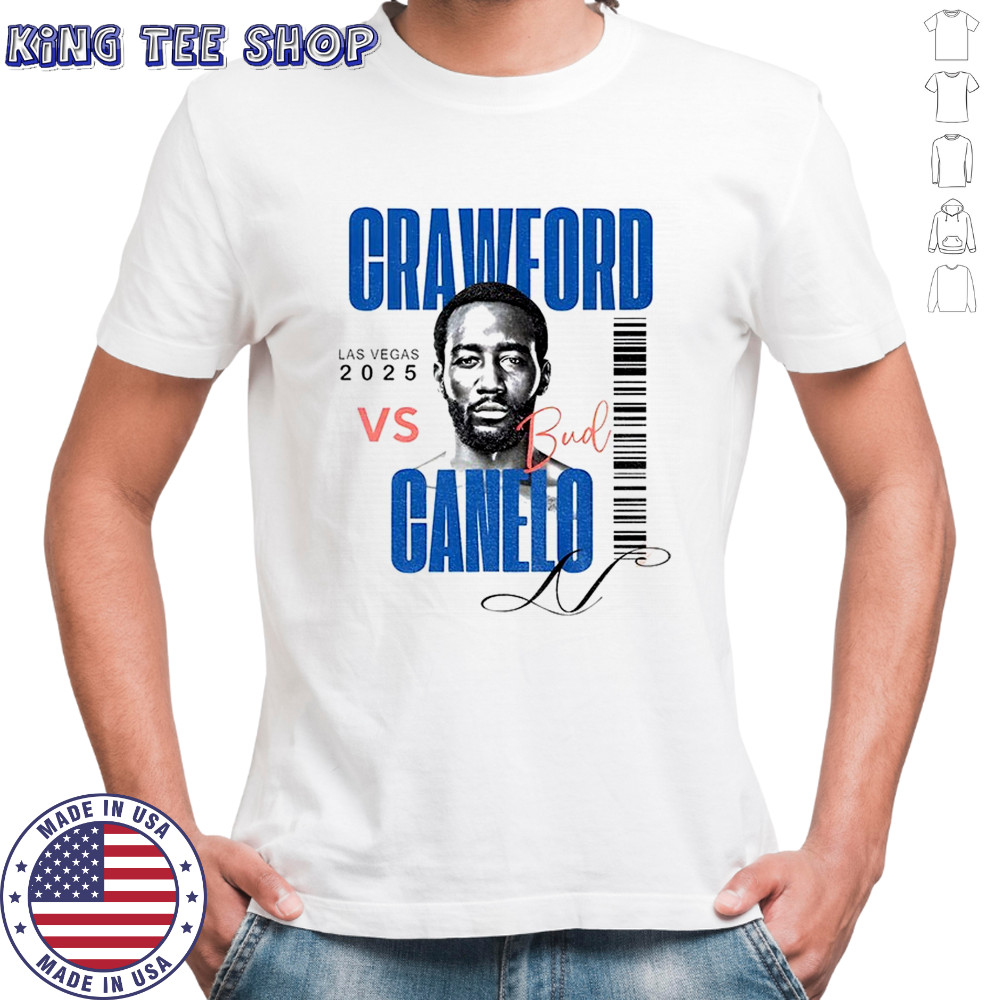 Terence Crawford Boxer Crawford vs Bud Canelo Las Vegas 2025 shirt