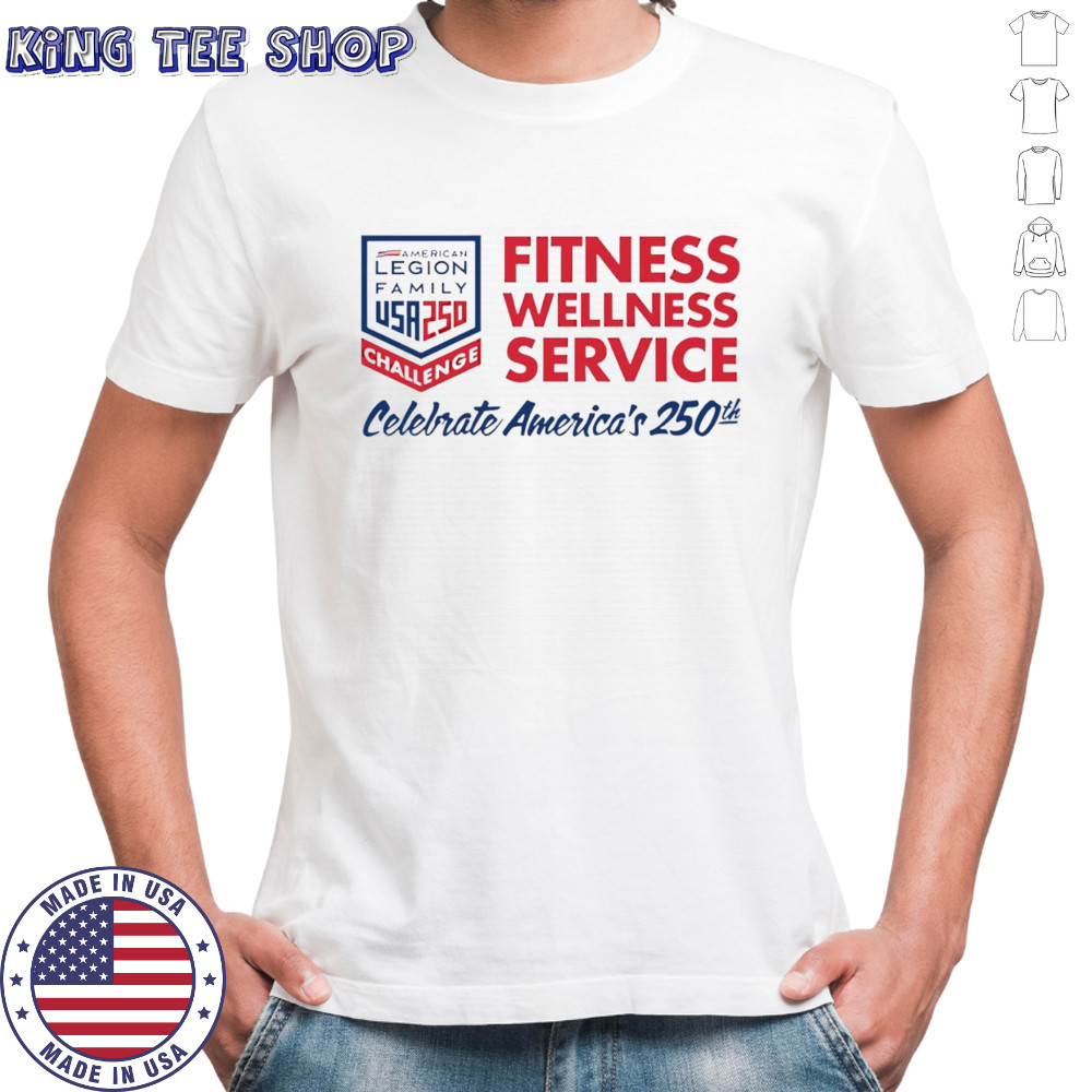The American Legion’s celebration of America’s 250th shirt