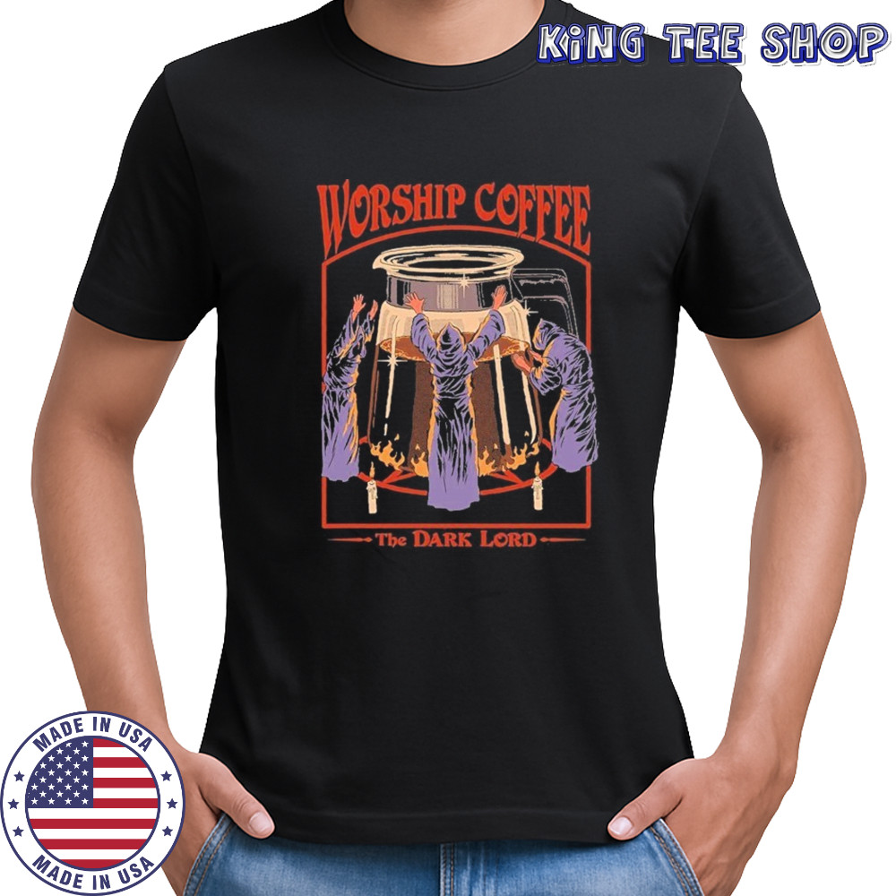 The Dark Lord Worship Coffee T-shirt