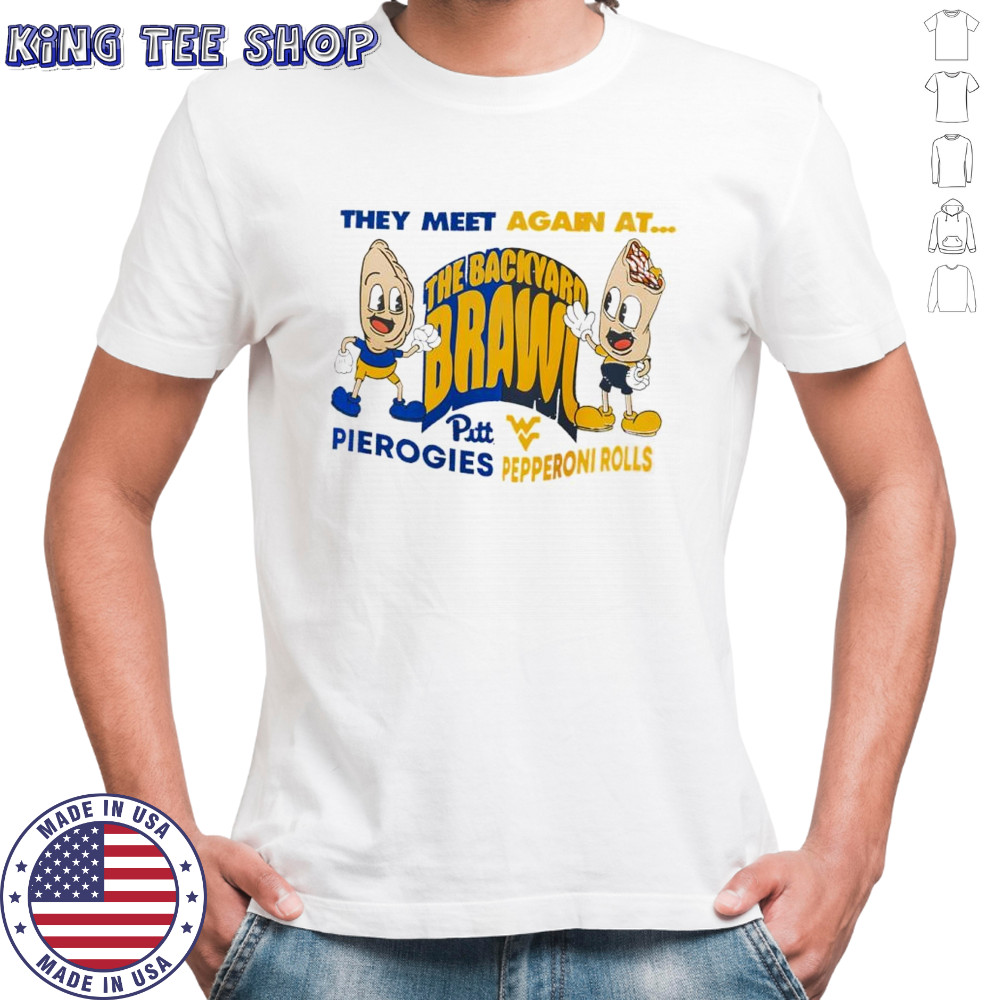 They meet again at The Backyard Brawl Pittsburgh Panthers vs West Virginia shirt