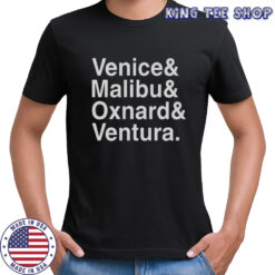 Venice Malibu Oxnard And Ventura T-Shirt