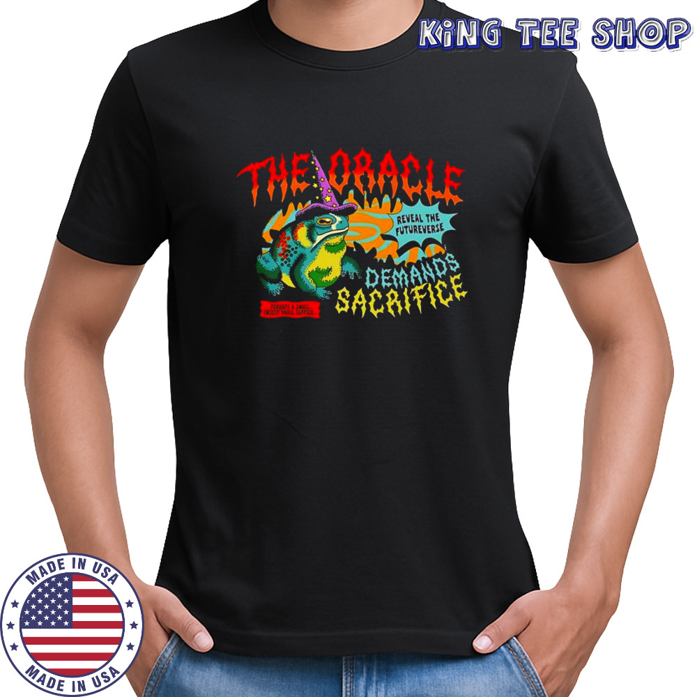 Witch Frog the oracle reveal the futureverse demands sacrifice shirt