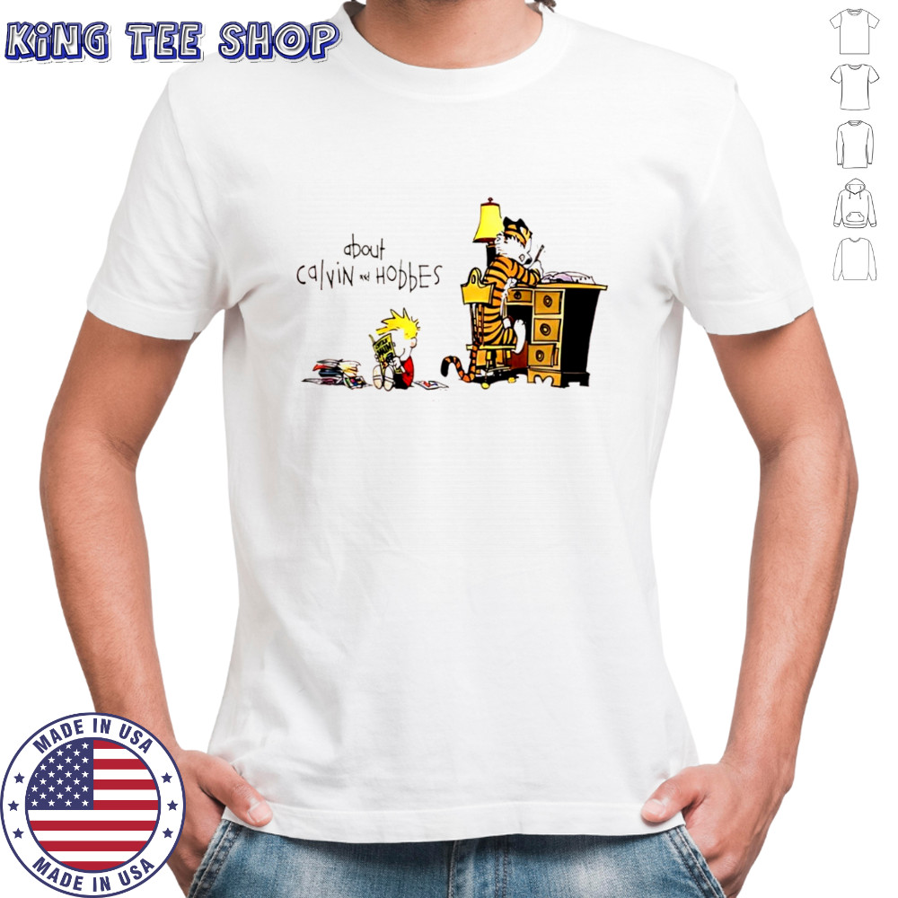 About Calvin and Hobbes shirt