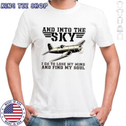 And into the sky pilot flying airplane flight plane aviation toms 2025 shirt