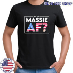 Are You Massie AF American Flag T-Shirt
