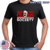 Art The Clown Appreciation Society shirt