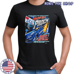 Austin Prock Mr. 341 NHRA Funny Car World Champ Smashing Records At A Track Near You Fastest MPH In NHRA History Most No1 T-shirt