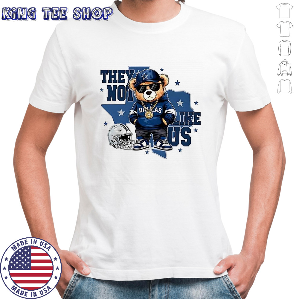 Bear Dallas Cowboys football they not like US helmet shirt
