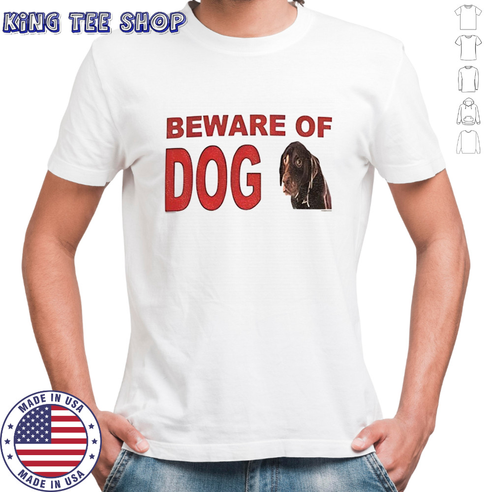 Beware of dog meme vintage shirt