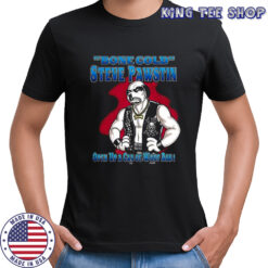 Bone cold Steve Pawstin shirt