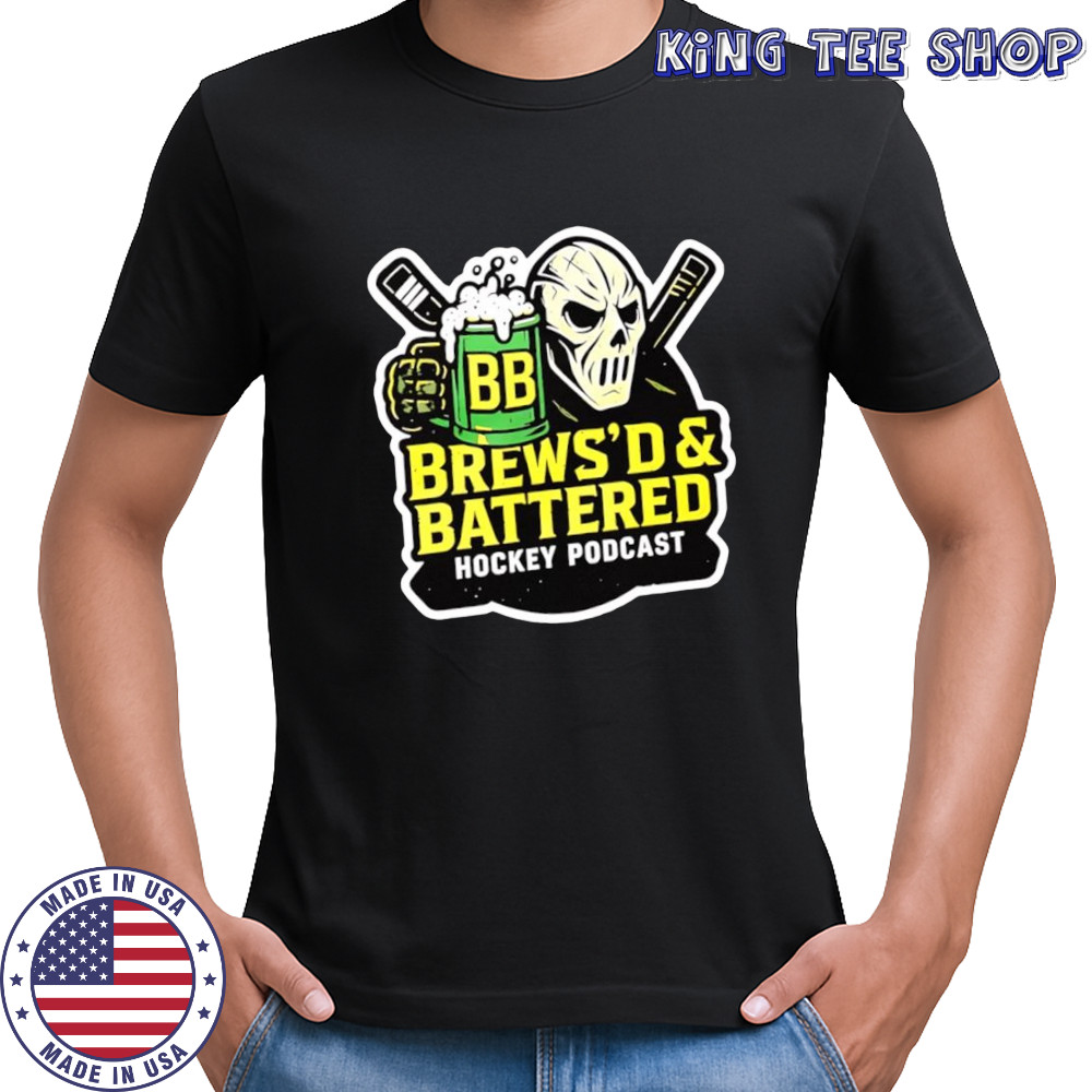 Brews’d and Battered hockey podcast shirt