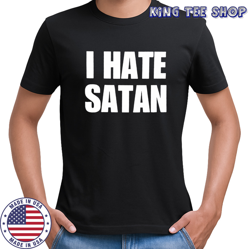 Bryce crawford i hate satan shirt