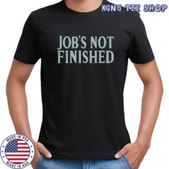 Cal Raleigh Job’s Not Finished shirt