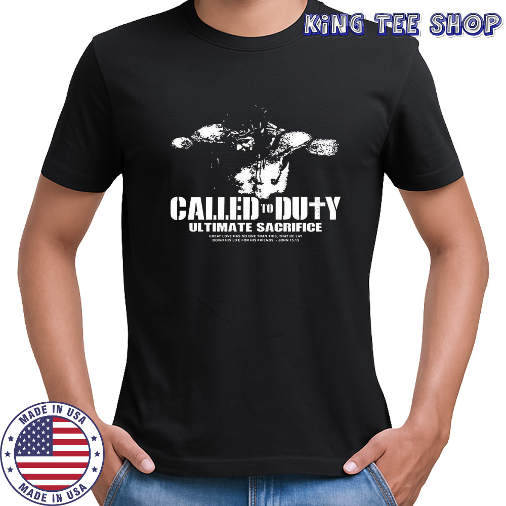 Called to duty parody ultimate sacrifice vintage shirt