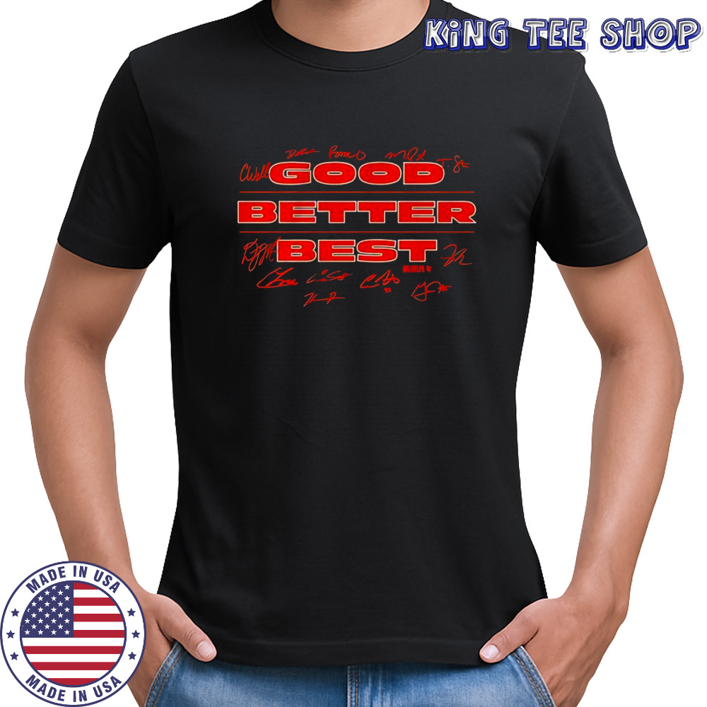Chicago Bears players good better best signatures shirt
