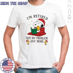 Chrismas Snoopy and Woodstock i’m retired not my problem any more shirt