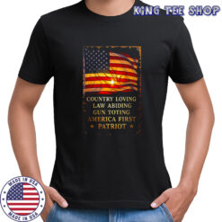 Country loving law abiding gun toting America first Patroit flag shirt