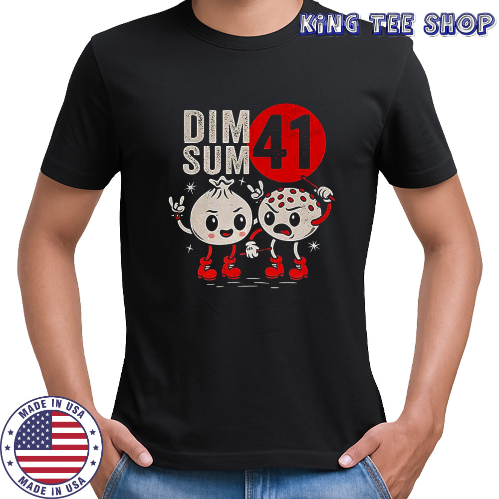 Dim Sum 41 punk shirt