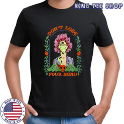 Disney Hocus Pocus 2 Don’t Lose Your Head shirt