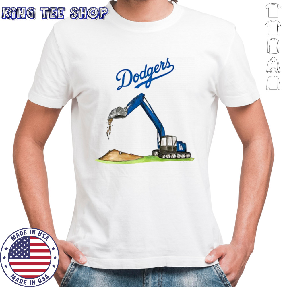 Excavator vs Los Angeles Dodgers MLB Baseball sports fans shirt