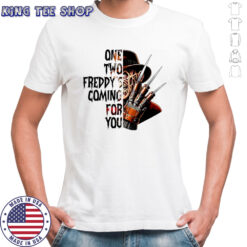 Freddy Krueger Horror Halloween one two Freddy’s coming for you shirt
