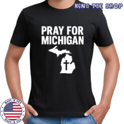 Grand Blanc Michigan Shooting Prayer shirt