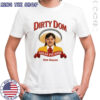 Hot Sauce Dirty Dom Salsa Picante Tapatio T-shirt