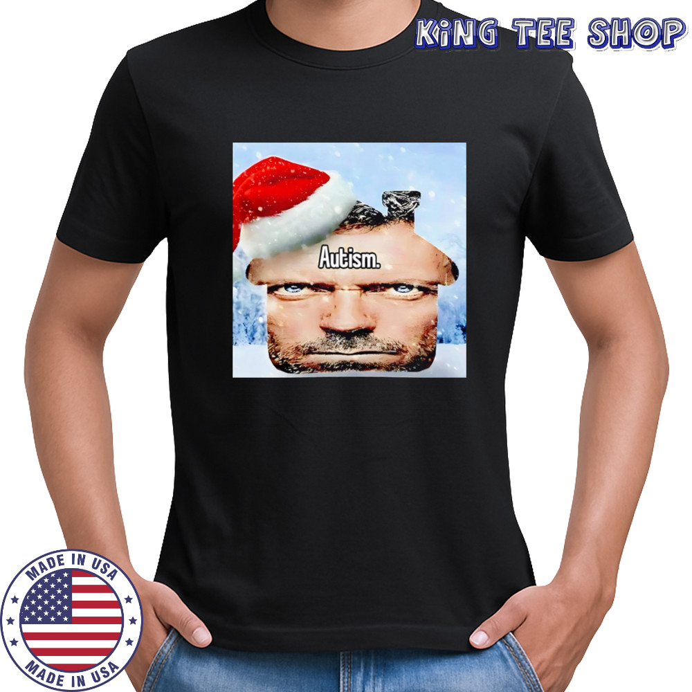 House M.D. Autism Meme Christmas shirt