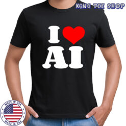 I Love Ai shirt