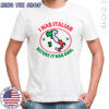 I Was Italian Before It Was Cool map T-shirt