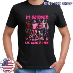 In October We Wear Pink Horror Characters shirt