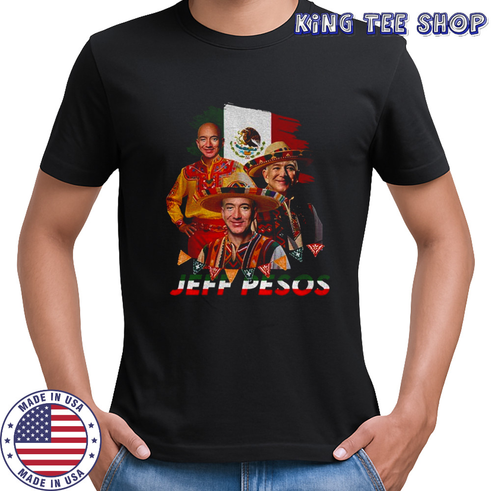 Jeff Bezos Jeff Pecos Mexico shirt