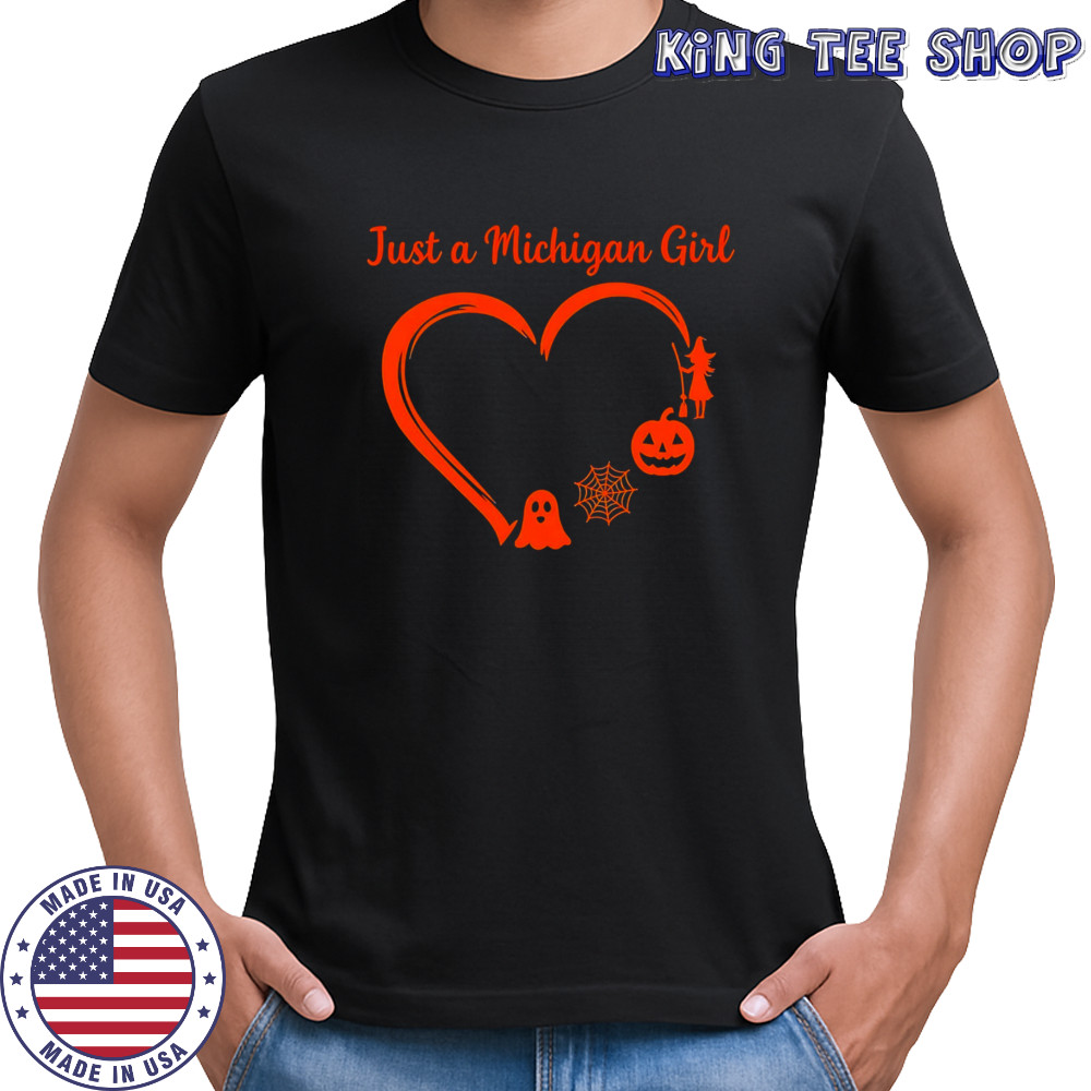Just a Michigan Girl heart halloween shirt