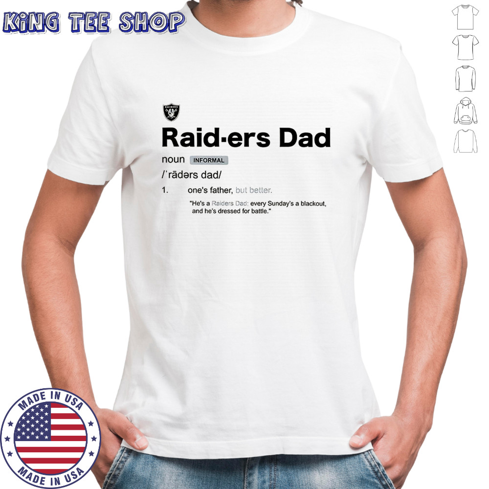 Las Vegas Raiders Dad definition shirt