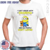 Minion I Can’t Argue With Grandma She’s Older Than Me And Old People Don’t Listen T-Shirt