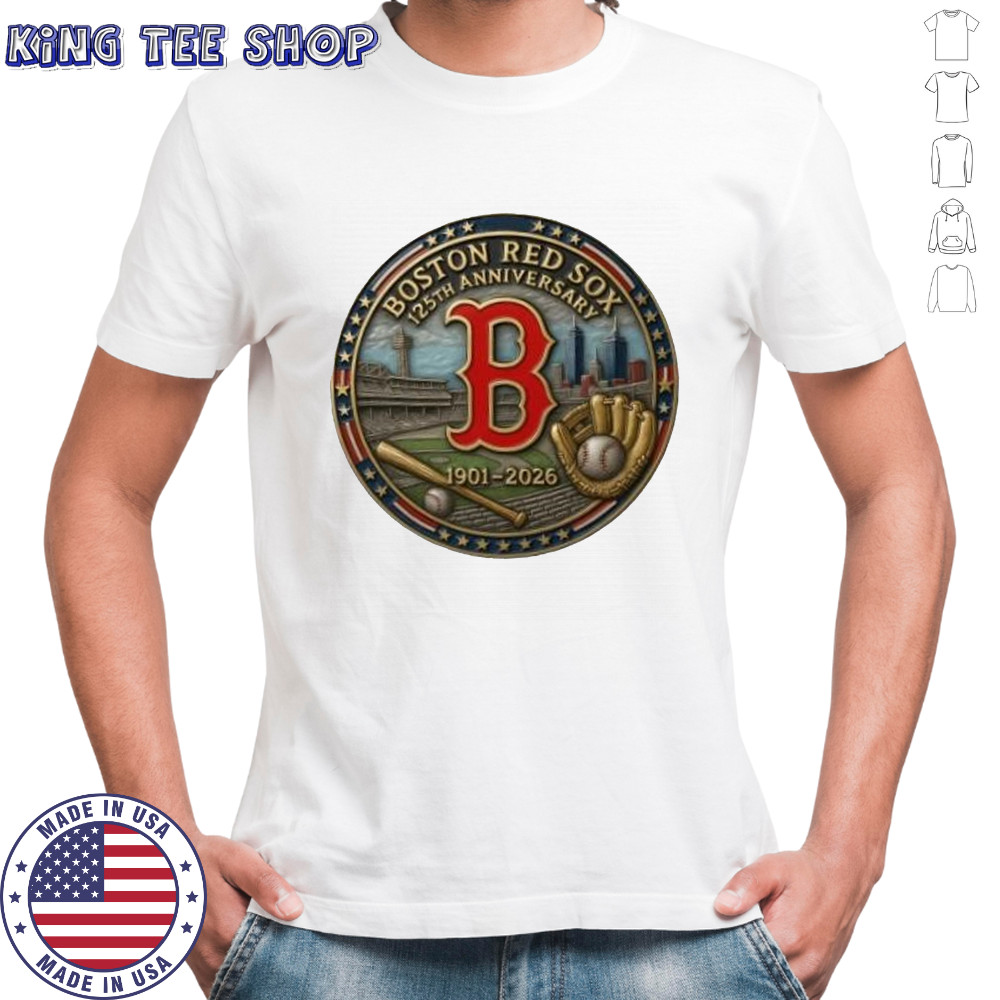 MLB Boston Red Sox 125Th Anniversary Commemorative 1901-2026 Shirt