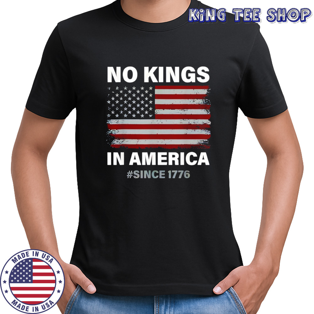 No Kings in America Since 1776 Vintage USA Flag No Kings shirt