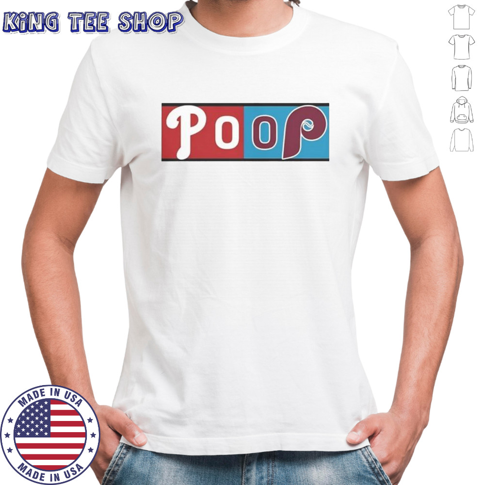 Philadelphia Phillies Poop Game Logo T-Shirt