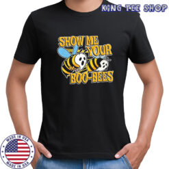 Show Me Your Boo bees shirt