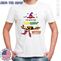 Subway I’m With The Witch She Has Me Under Her Spell Halloween T-Shirt