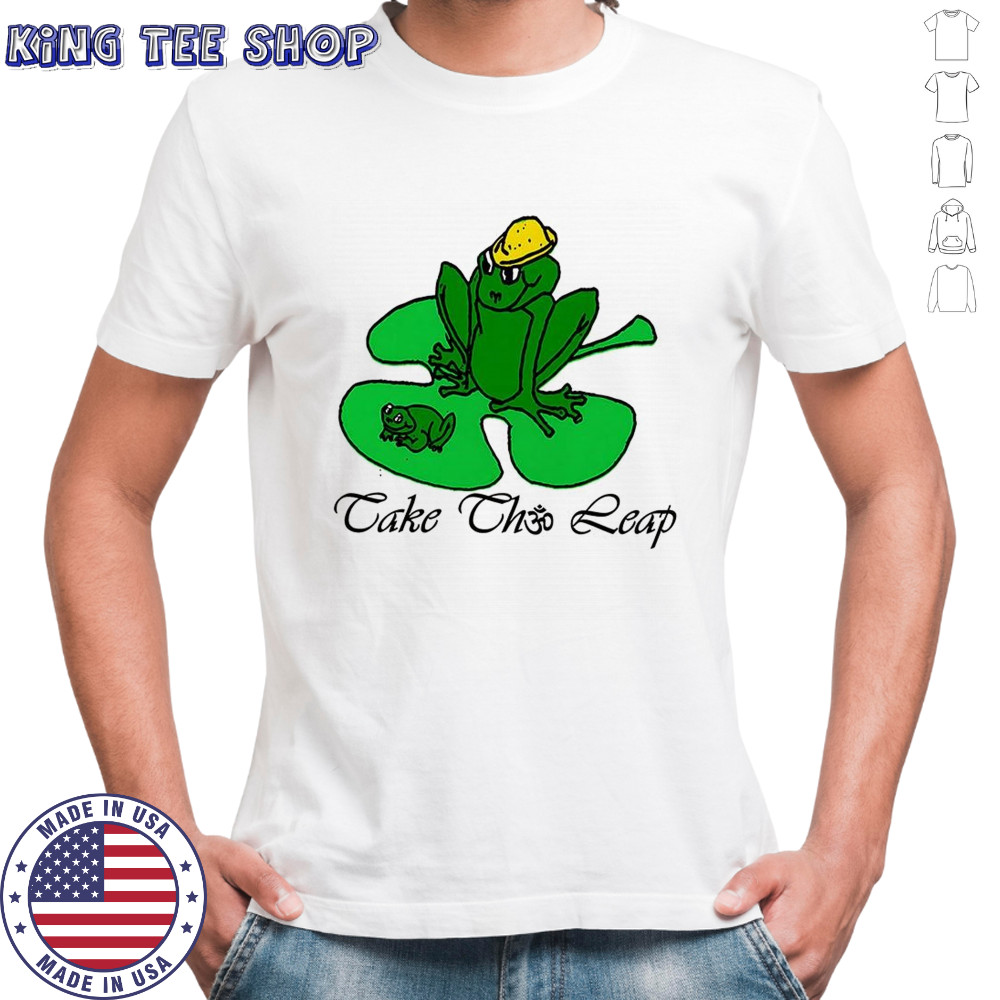 Success of a frog take the leap shirt