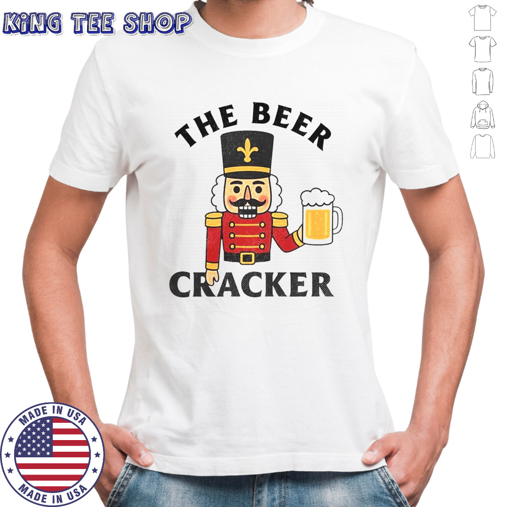 The Beer Cracker Nutcracker Christmas T-Shirt