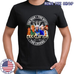 The man the myth the Legend Eric Clapton 80 years 1945 2025 shirt