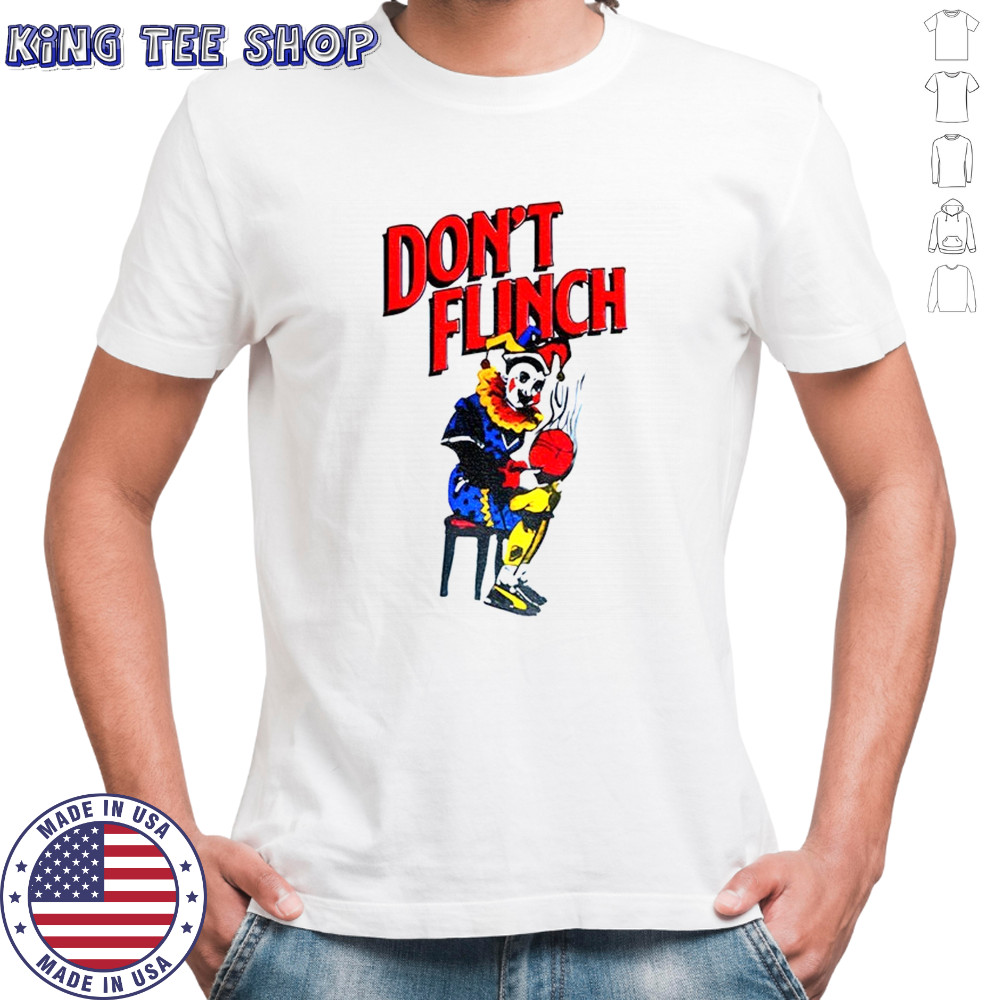 Tyrese Haliburton Don’t flinch clown shirt